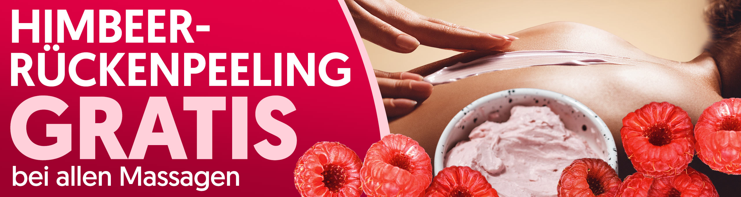 Himbeer-Rückenpeeling gratis bei allen Massagen